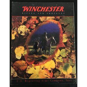Winchester Rifles and Shotguns Catalog VINTAGE 1993 U.S. Repeating Arms Company